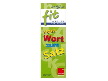 FIT in Deutsch: Lesen & Verstehen: Vom Wort zum Satz