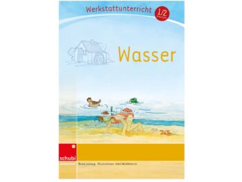 Werkstattunterricht - Wasser