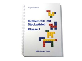Mathematik mit Steckwürfeln, Klasse 1