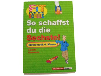 Übungsheft - So schaffst du die Sechste