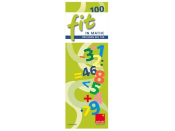FIT in Mathe - Rechnen bis 100