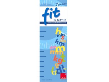 FIT in Mathe -Rechnen mit Maßen 2
