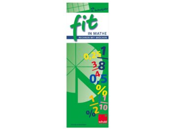 FIT in Mathe - Rechnen mit Brüchen
