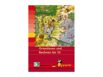 Max Lernkartenset Orientieren und Rechnen bis 10