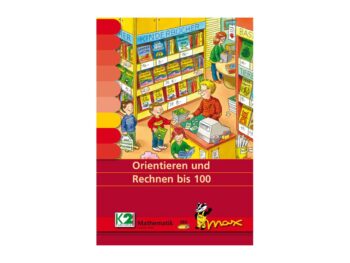 Max Lernkartenset Orientieren und Rechnen bis 100