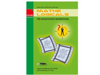 Mathe-Logicals - Für ausgefuchste Mathefüchse - Kopiervorlagen
